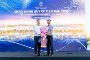 Vinhomes Ocean Park 2 – The Empire bàn giao căn shophouse đầu tiên tới khách hàng